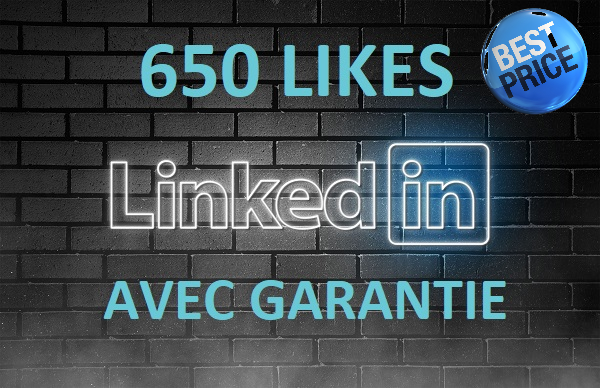 650 likes sur le profil Linkedin. Garantie 
