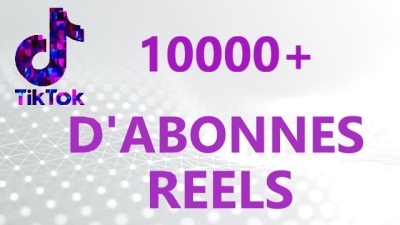 10.000 abonnés TikTok réels. Qualité garantie!!!!